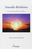 Nouvelles révélations - Une conversation avec Dieu by Neale Donald Walsch(2003-03-15) - Ariane - 01/01/2003