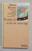 Vendredi ou la Vie sauvage - Gallimard - 01/11/1982