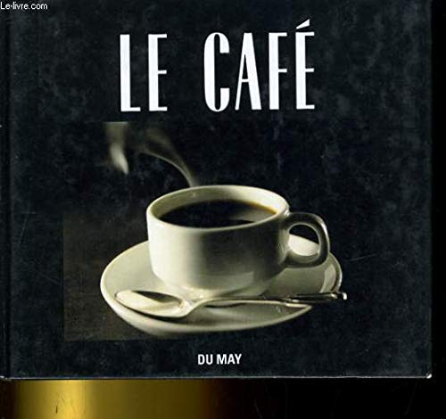 couverture de : Le caf&eacute;