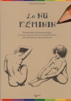Le nu féminin - Cours de dessin : le corps humain