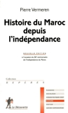 Histoire du Maroc depuis l'indépendance - Editions La Découverte - 06/04/2006