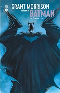 Grant Morrison présente Batman INTEGRALE - Tome 1 de Morrison Grant