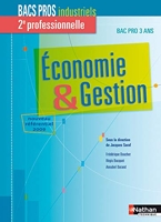 Economie & Gestion Bacs Pros Industriels 2e Professionnelle - Pages Détachables - Programme 2009, Édition 2009