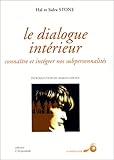 Le dialogue intérieur Tome 1 - Le dialogue intérieur
