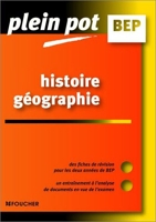 Plein Pot BEP - Histoire - Géographie