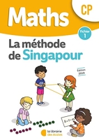 Mathématiques CP Méthode de Singapour, fichier de l'élève 1 Edition 2019