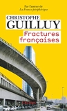 Fractures françaises - Format Kindle - 7,99 €