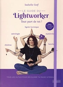 Le guide du lightworker d'Isabelle Cerf