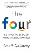 The Four - The Hidden DNA of Amazon, Apple, Facebook, and Google - Penguin Publishing Group - 04/09/2018
