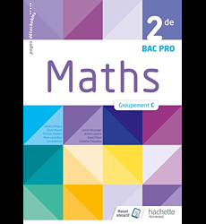 Mathématiques 2de Bac Pro Tertiaire Groupement C