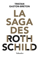 La saga des Rothschild