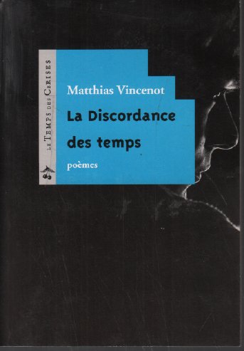 couverture de : La Discordance des Temps