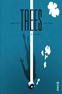 Trees Tome 2 d'Ellis Warren