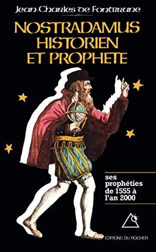 couverture de : Nostradamus, historien et proph&egrave;te