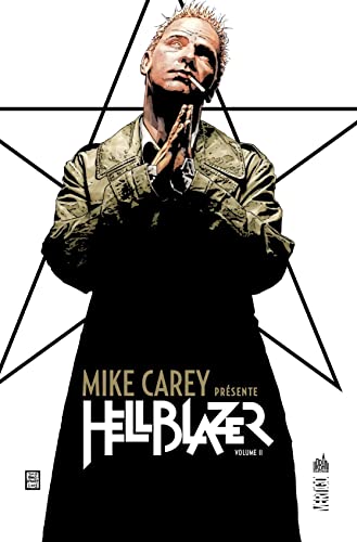Mike Carey présente Hellblazer - Tome 2 de Carey Mike