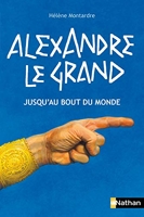Alexandre Le Grand - Jusqu'au Bout Du Monde