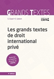 Les grands textes de droit international privé - 4e Ed.