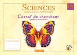 Les Ateliers Hachette Sciences expérimentales et Technologie CE2 - Carnet de chercheur - Ed.2004 - Hachette Éducation - 28/04/2004