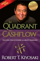 Le quadrant du cashflow (Nouvelle édition )