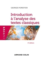 Introduction à l'analyse des textes classiques - 5e Éd.