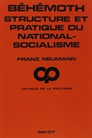 Béhémoth, structure et pratique du national-socialisme (1933-1944)