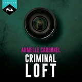 Criminal Loft - Format Téléchargement Audio - 19,99 €