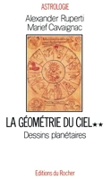 La géométrie du ciel - Tome 2, Dessins planétaires