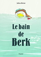 Bain de Berk (Le)