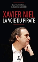 Xavier Niel - La voie du pirate