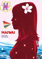 Maiwai - Tome 11