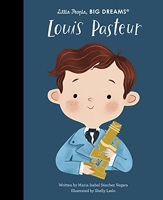 Little People Big Dreams Louis Pasteur /anglais