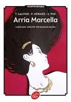 Arria Marcella - Le pied de momie - La Vénus d'Ille - Petite discussion avec une momie