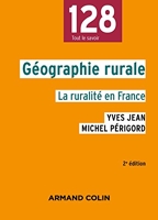 Géographie rurale - 2e éd. - La ruralité en France - La ruralité en France