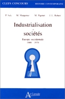 Industrialisation et societes - Europe occidentale, 1880-1970