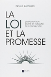 La Loi et la promesse by Neville Goddard