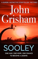 Sooley - The Gripping Bestseller from John Grisham