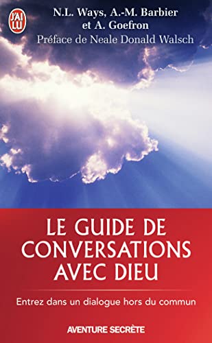 Le guide de Conversations avec Dieu