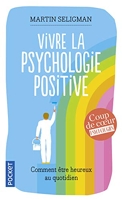 Vivre la psychologie positive