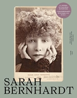 Sarah Bernhardt - Catalogue Exposition Petit Palais 2023