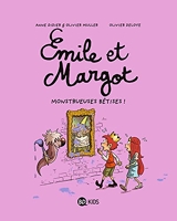 Émile et Margot, Tome 02 - Monstrueuses bêtises