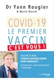 Covid-19 - Le premier vaccin, c'est vous !