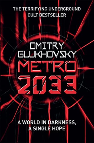 Metro 2033 de Dmitry Glukhovsky