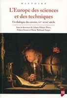 L'Europe des sciences et des techniques - XVe-XVIIIe siècles
