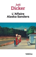 L'affaire Alaska Sanders - 2 Volumes - Editions Ookilus - 02/09/2022