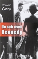 Un Soir Avec Kennedy (Recueil)