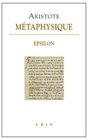 Métaphysique - Livre Epsilon