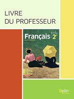 Francais Seconde 2019 Livre Du Professeur