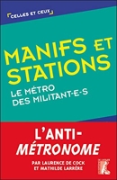 Manifs et stations - Le métro des militant-e-s