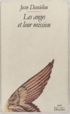 Les Anges et leur mission - D'après les Pères de l'Église