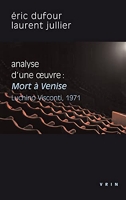 Mort à Venise (Visconti, 1971) Analyse d'une oeuvre
